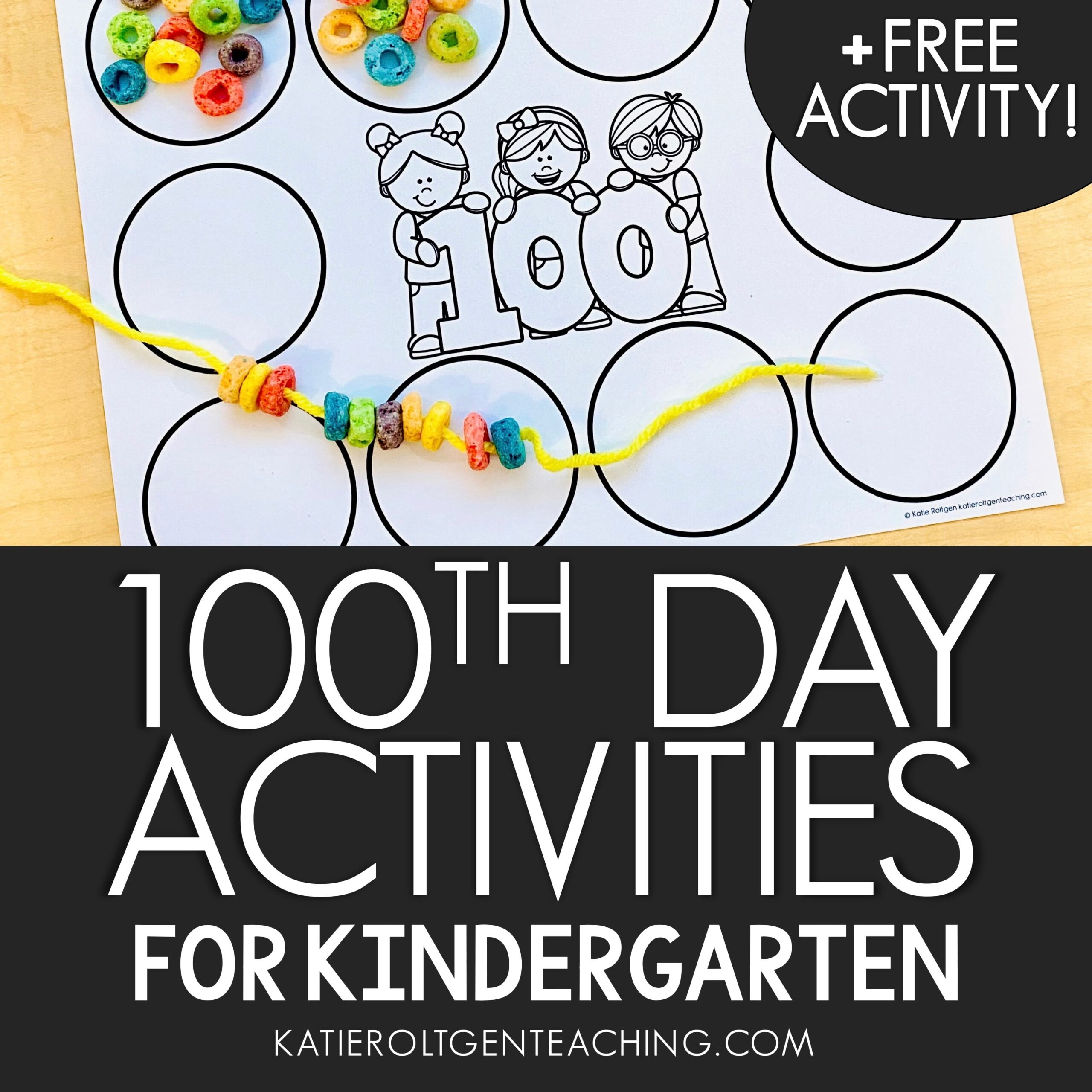 100th Day Of School In Kindergarten Katie Roltgen Teaching