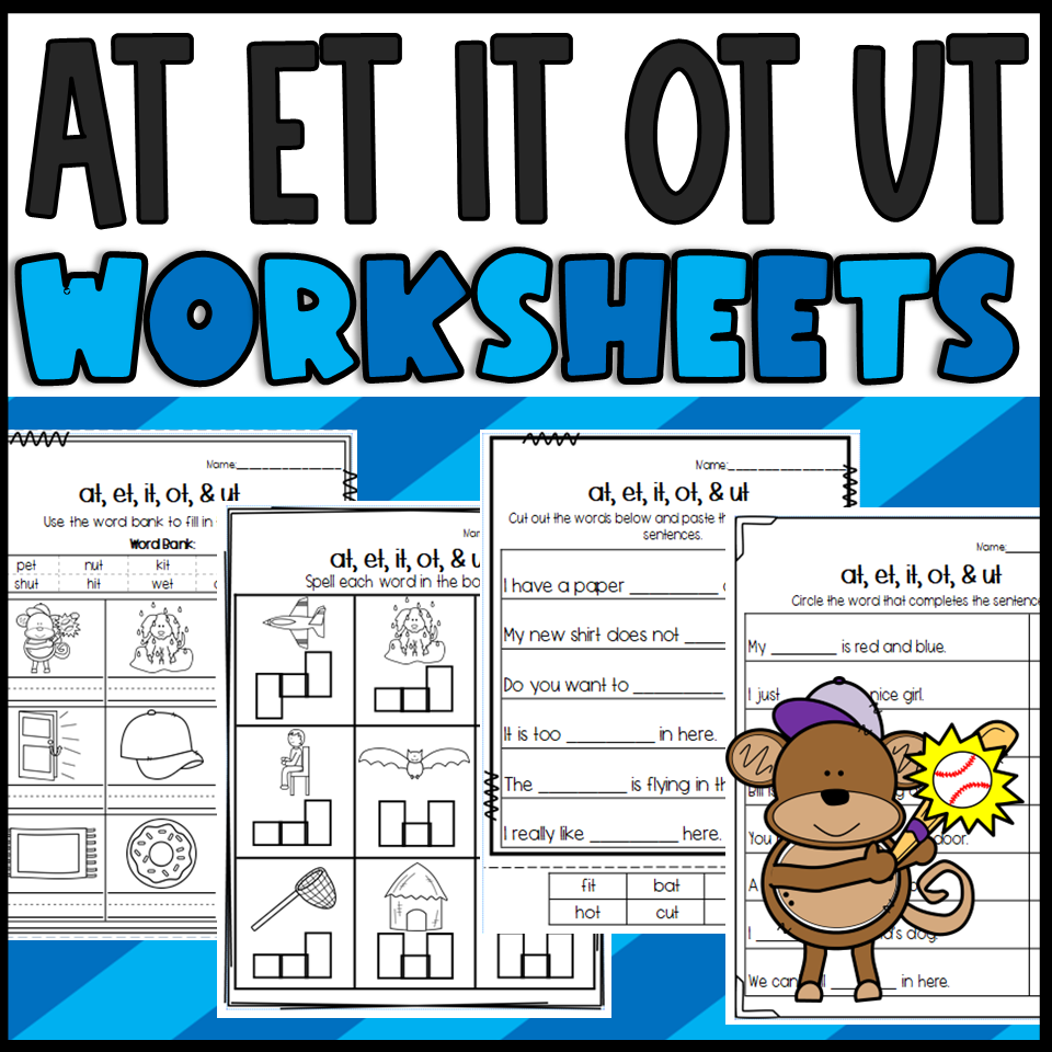At Et It Ot And Ut Word Family Worksheets Made By Teachers