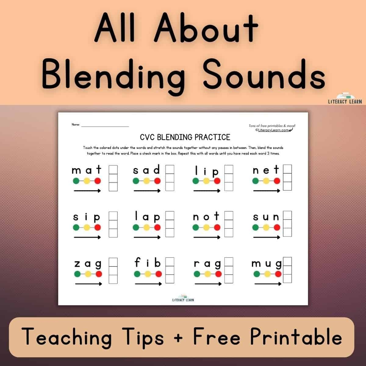 Blending Sounds Teaching Tips Free Printable Literacy Learn
