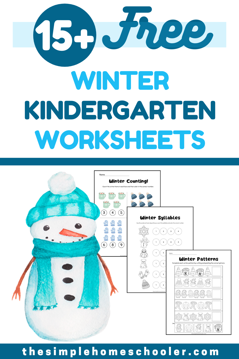 Free 15 Winter Worksheets For Kindergarten Instant Download And Easy Print The Simple Homeschooler
