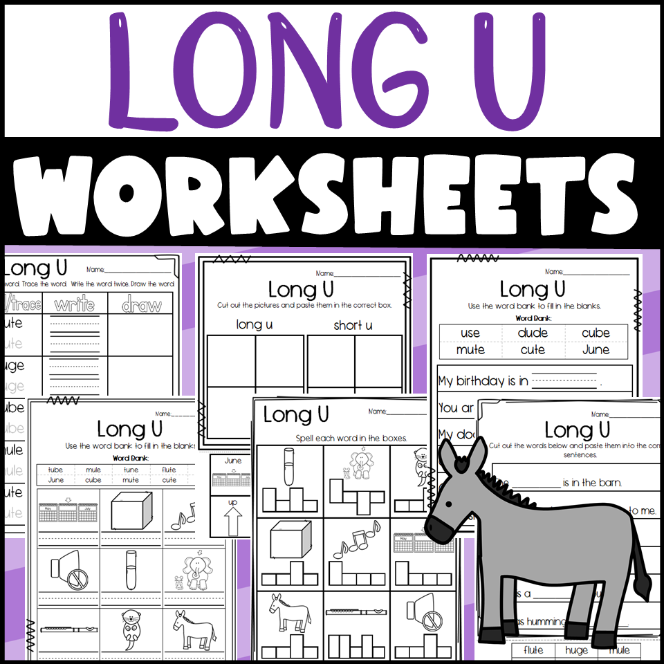 Long U Silent E Worksheets