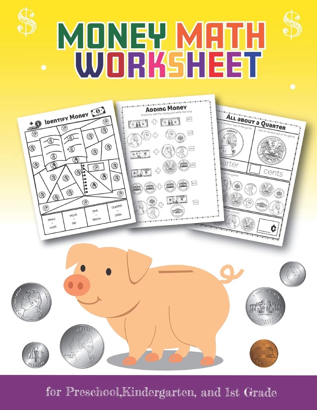 Money Math Worksheet For Preschool Kindergarten And 1st Grade Over 20 Fun Designs For Boys And Girls Fun Educational Worksheets Practice Sheets For Ages 5 And Up Teaching Little Hands Publishing Money Math Worksheet For Preschool Kindergarten And 1st Grade Over 20 Fun Designs For Boys And Girls Fun Educational Worksheets Practice Sheets For Ages 5 And Up Teaching Little Hands Publishing