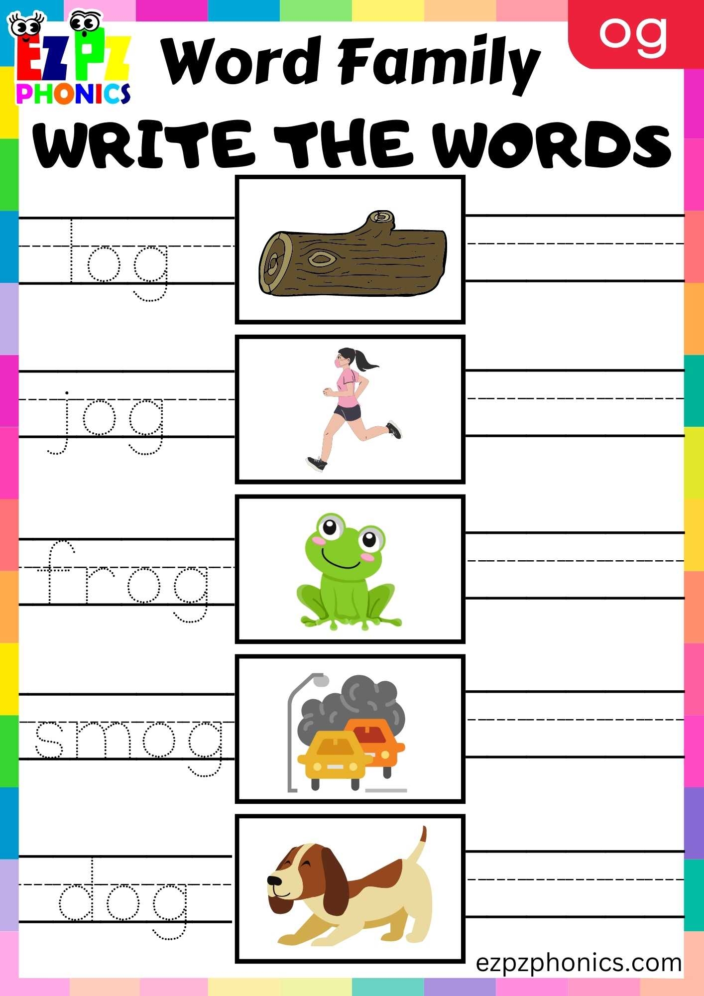 OG Words Write The Words Phonics Word Families Worksheet Ezpzphonics