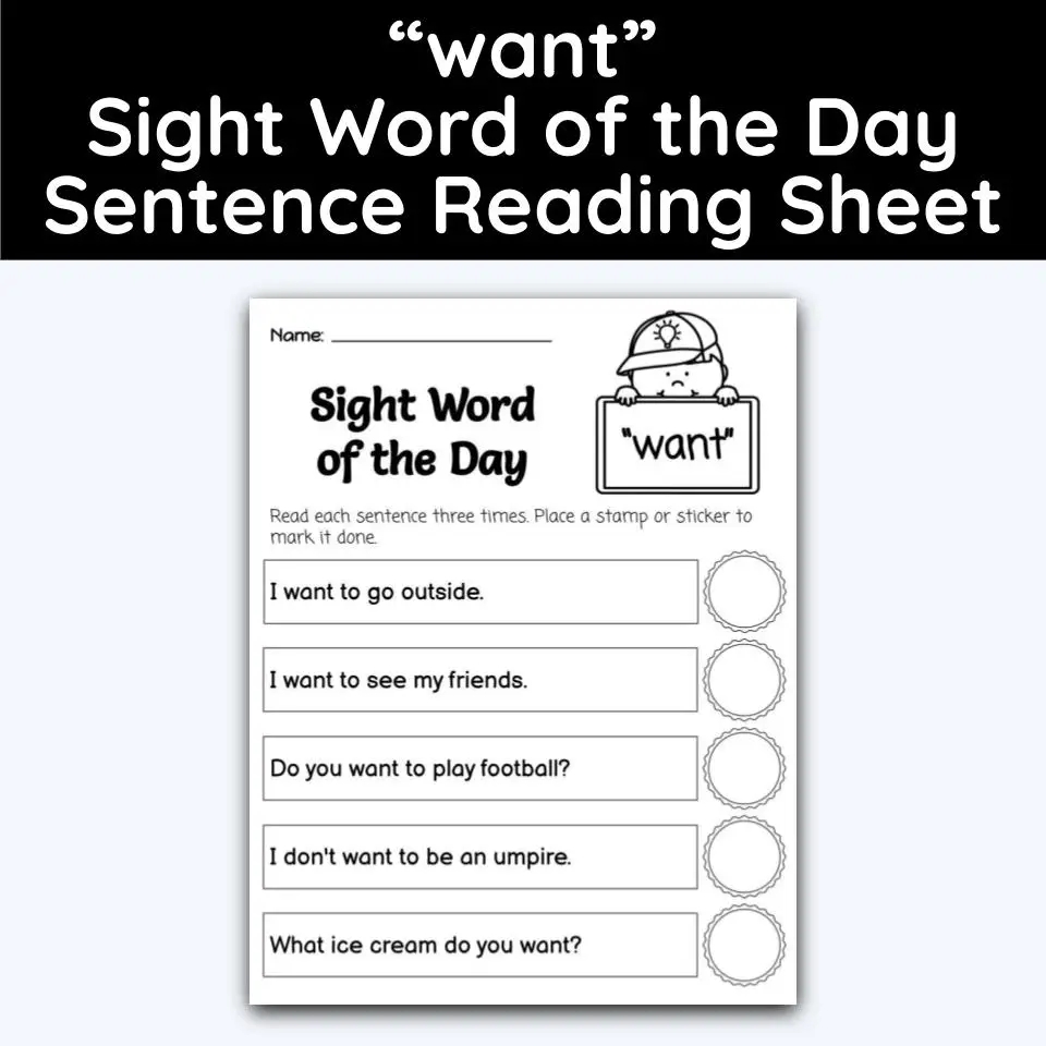 Want Sight Word 5 Sentence Word Of The Day Reading Practice Want Sight Word 5 Sentence Word Of The Day Reading Practice